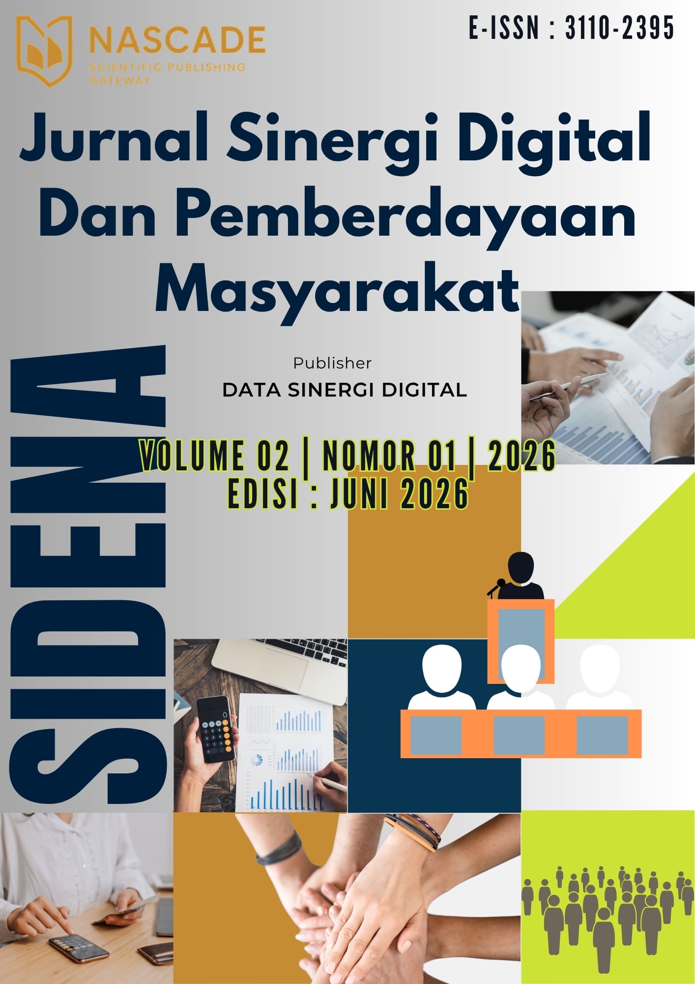 					View Vol. 2 No. 1 (2026): Jurnal Sinergi Digital untuk Pemberdayaan Masyarakat
				